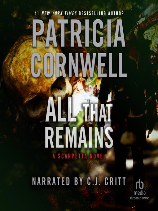 Title details for All That Remains by Patricia Cornwell - Wait list